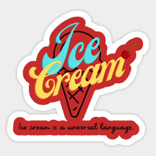 I love Ice Cream Sticker